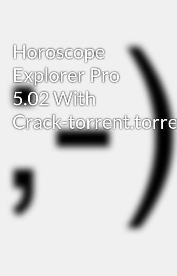 horoscope explorer 5 crack